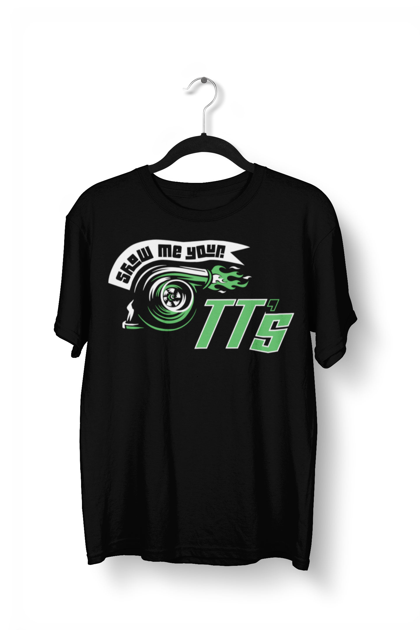 Show Me Your TT's Shirt